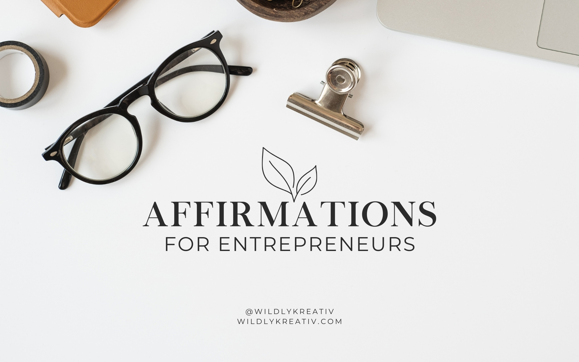 Affirmations for entrepreneurs